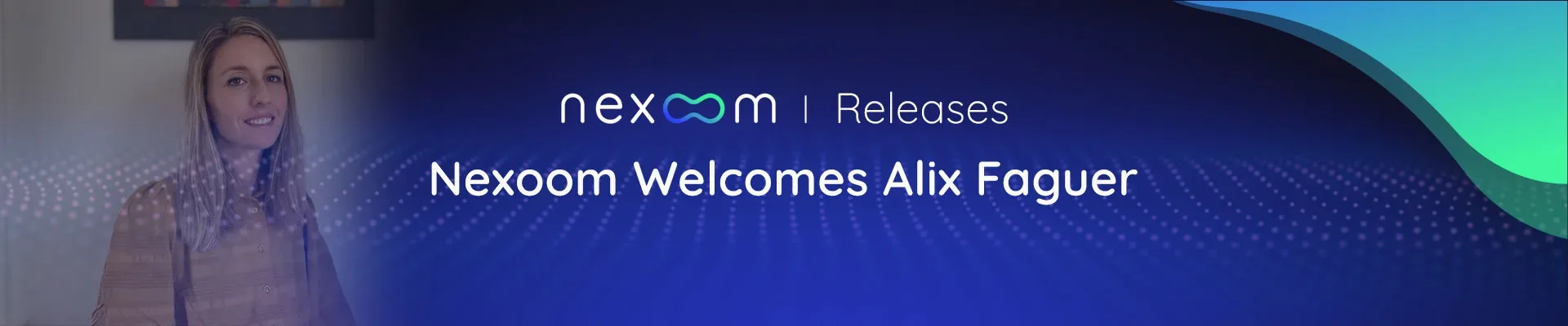 Nexoom welcomes Alix Faguer